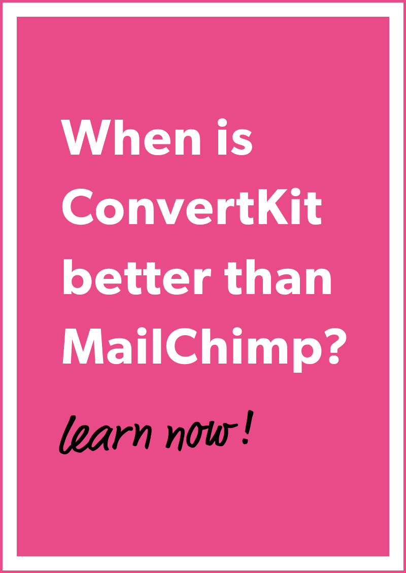 When is ConvertKit better than MailChimp for your email marketing and newsletters? Learn now!