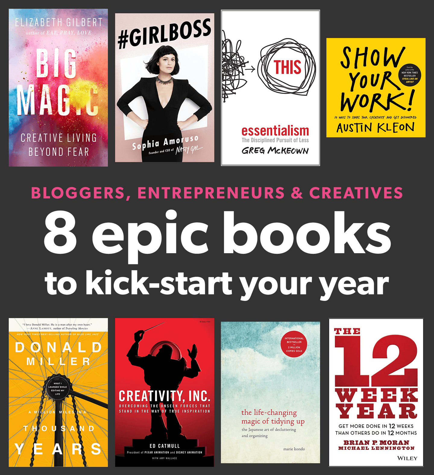 8 epic books for entrepreneurs, biz owners, creatives and bloggers to read to kick-start their year #books #business #creativity #inspiration